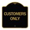 Signmission Designer Series Sign-Customers Only, Black & Gold Aluminum Sign, 18" x 18", BG-1818-24494 A-DES-BG-1818-24494 - alternate 1